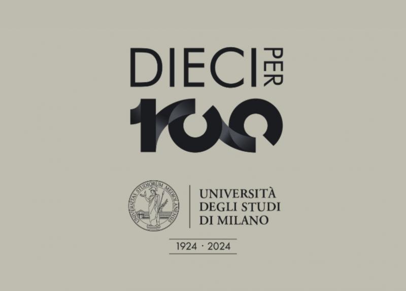 Centenario dell'Università degli Studi di Milano, progetto DIECI per 100.